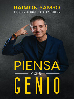 cover image of Piensa y sé un genio